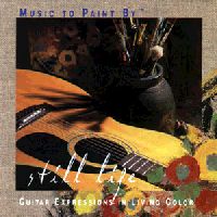 Music To Paint By:  Still Life